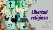 Al Día | Libertad de religiones y cultos a nivel nacional e internacional