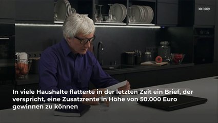 Zusatzrente gewinnen? Dieser Brief ist gefährlich!
