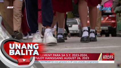 DEPED: Enrollment para sa SY 2023-2024, magpapatuloy hanggang August 26, 2023| UB