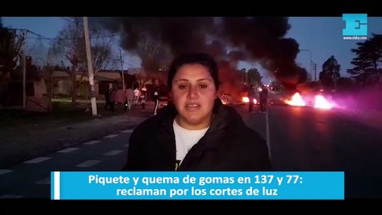 Piquete y quema de gomas en 137 y 77: reclaman por los cortes de luz