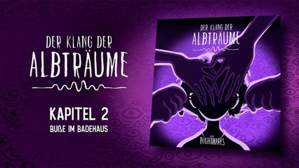 Der Klang der Albträume – Kapitel 2 : Buße im Badehaus