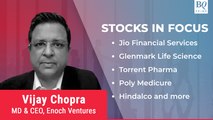 Stocks In Focus | JFS, Torrent Pharma, Polymed, Hindalco & More | BQ Prime