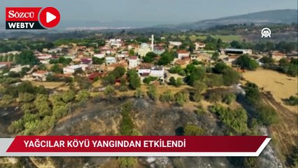 Yağcılar köyü yangından etkilendi