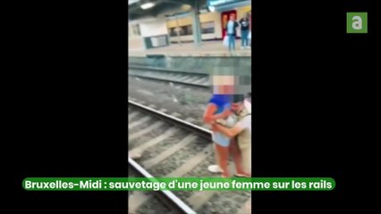 Bruxelles-Midi : sauvetage d'une femme sur les rails