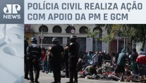 Nove pessoas são detidas em operação na Cracolândia