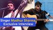 Singer Madhur Sharma Exclusive Interview for New Song | Kali Kali Zulfon ke | Kaho Na Pyar Hai