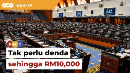 Ahli Parlimen bukan penjenayah, tak perlu denda sehingga RM10,000