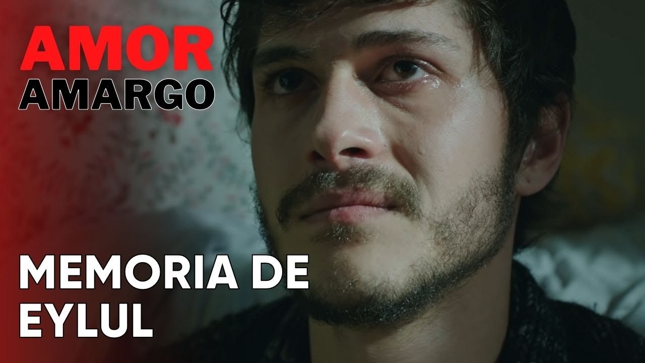 Memoria de Eylul | Amor Amargo - Capitulo 2