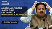 Himachal Floods should be declared a national calamity: Rajeev Shukla| Congress| Shimla| Uttarakhand