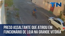 Preso assaltante que atirou em funcionário de loja na Grande Vitória