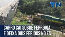 Carro cai sobre ferrovia e deixa dois feridos no ES