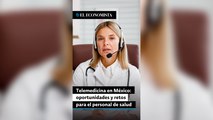 Telemedicina en México: oportunidades y retos para el personal de salud