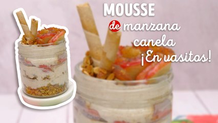 Delicioso mousse de manzana y canela ¡En vasitos!