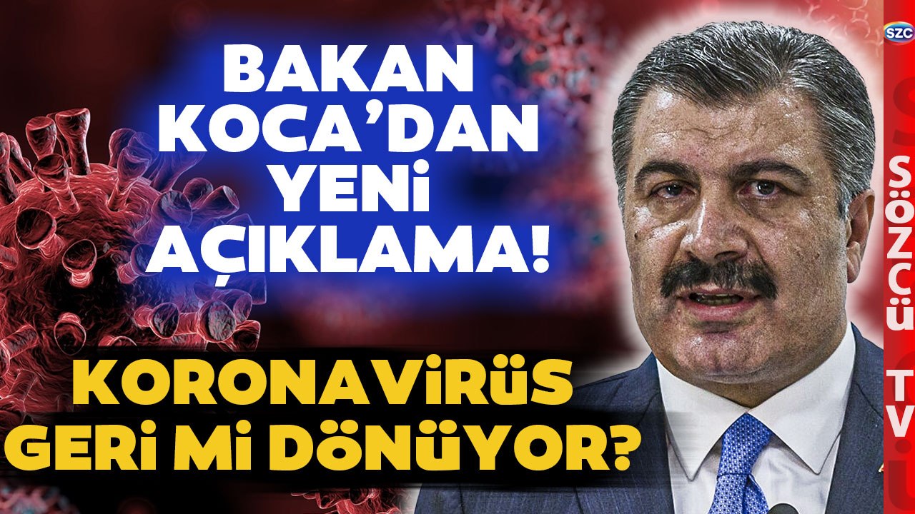 Yeni Koronavirüs Varyantı Türkiye'de Görüldü mü? Fahrettin Koca'dan Açıklama