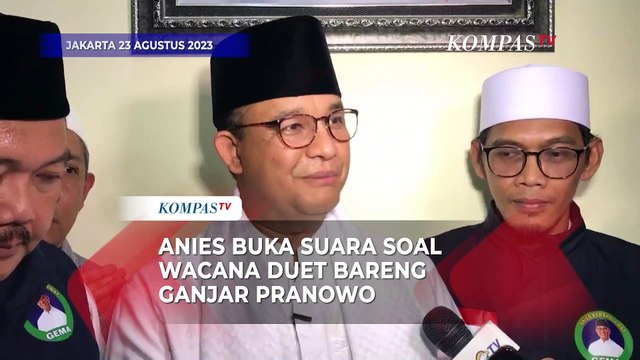 Anies Baswedan Buka Suara soal Wacana Duet Bareng Ganjar Pranowo