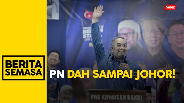 Gelombang PN sudah sampai ke Johor - Sanusi