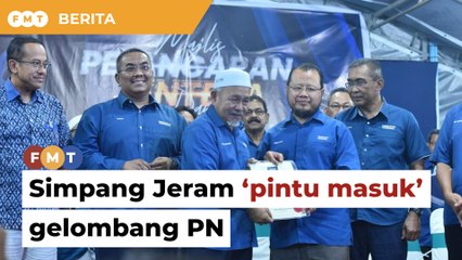 PN jangka Simpang Jeram jadi ‘pintu masuk’ gelombang di Johor