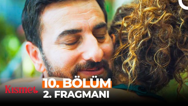 Kısmet 10. Bölüm 2. Fragmanı - Sen Benim Hazinemsin (FİNAL)