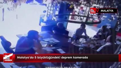 Malatya'da 5 büyüklüğündeki deprem kamerada