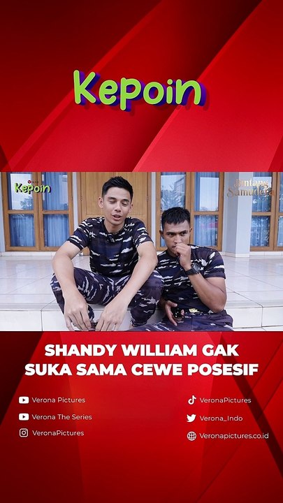 SHANDY WILLIAM ANTI BANGET SAMA CEWEK POSESIF!