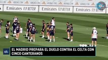 El Madrid prepara el duelo contra el Celta con cinco canteranos