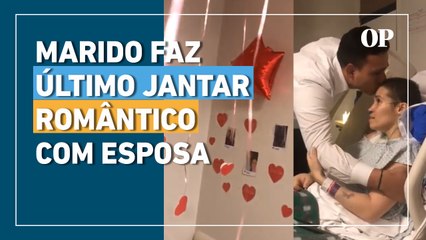 Homem faz último jantar romântico para sua esposa em hospital e viraliza