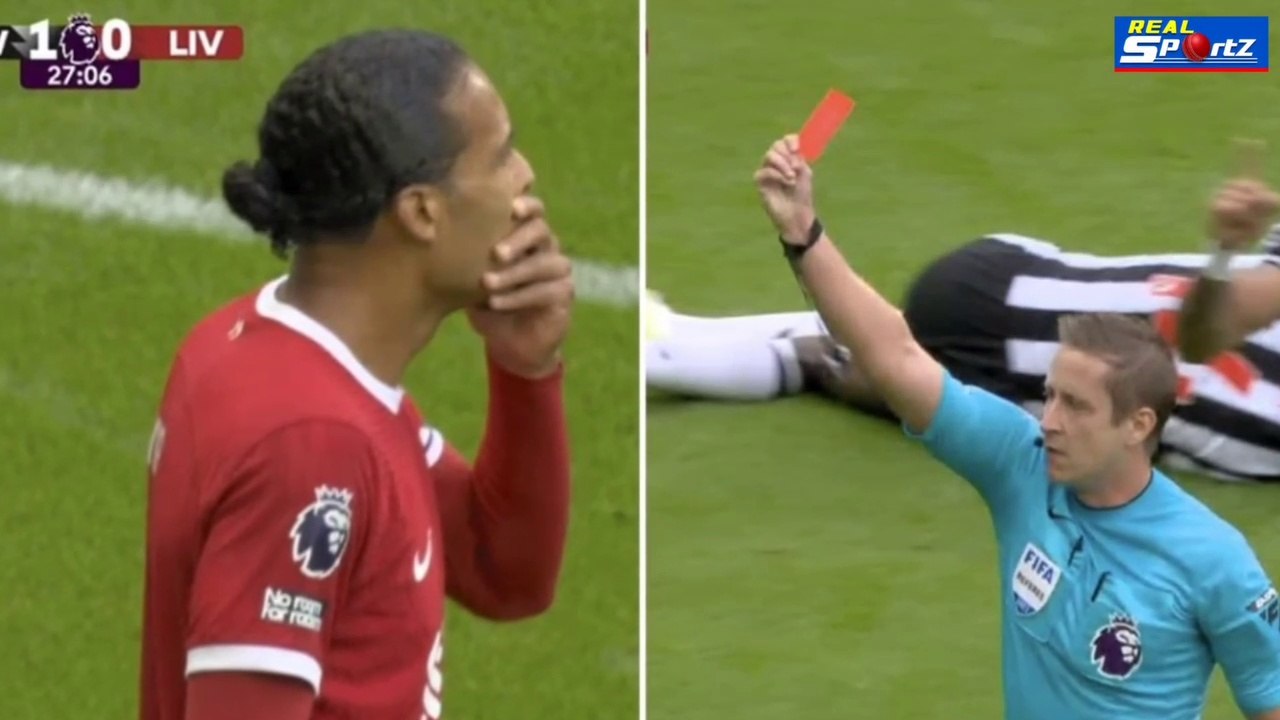 Virgil Van Dijk Red Card vs Newcastle United | Liverpool Vs Newcastle | Virgil Van Dijk Red Card