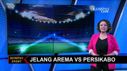 Kedua Tim Ngotot Demi Hasil Maksimal, Laga Persikabo VS Arema FC Diprediksi Akan Seu!