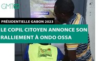 [#Reportage]  Présidentielle Gabon 2023 : le Copil Citoyen annonce son ralliement à Ondo Ossa