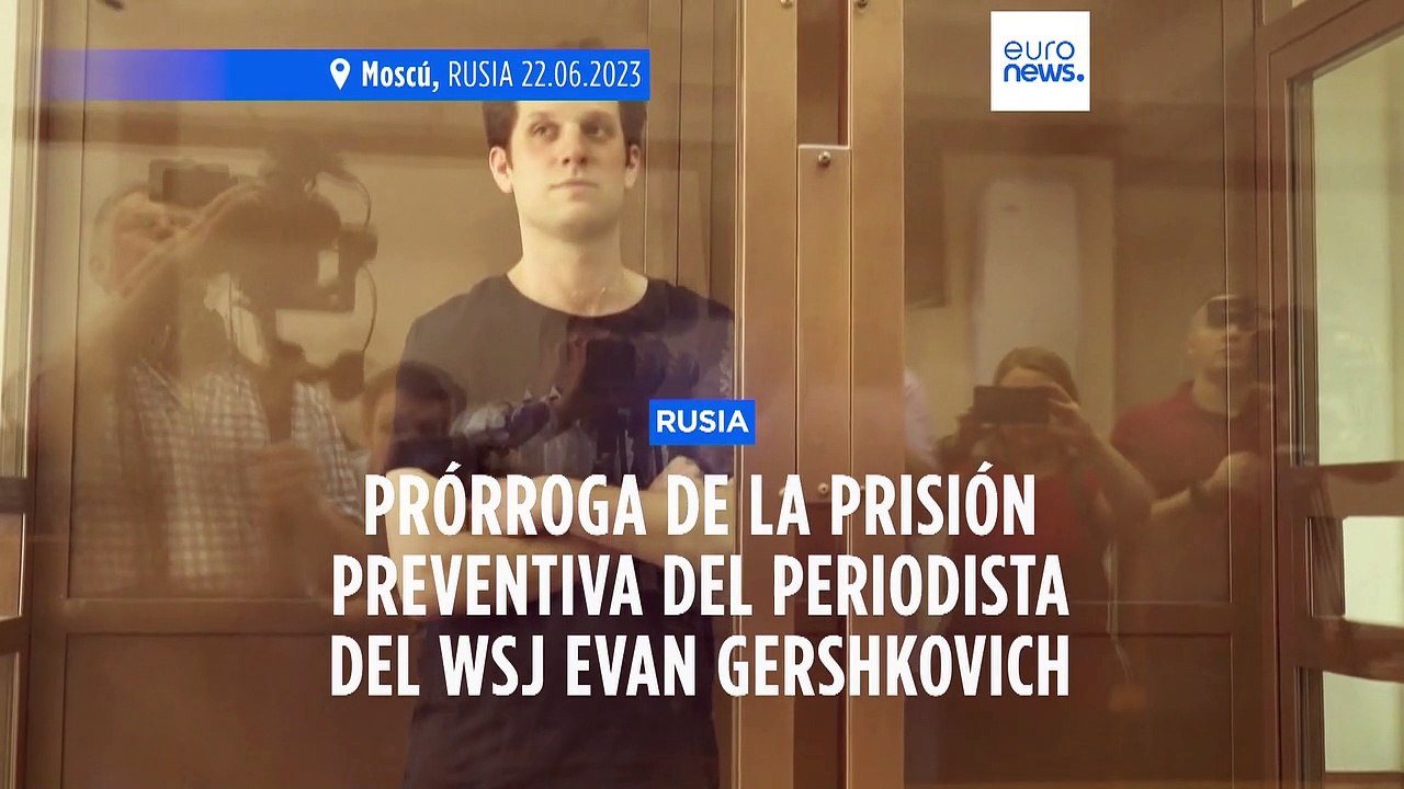 Rusia prorroga la prisión preventiva para el periodista del Wall Street Journal