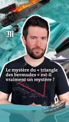 Que cache vraiment le triangle des Bermudes ?