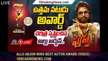 Allu Arjun Wins Best Actor Award (Video) - 1breakingnews.com