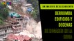 Un masivo deslizamiento de tierra derrumba edificios y decenas de hogares en la India