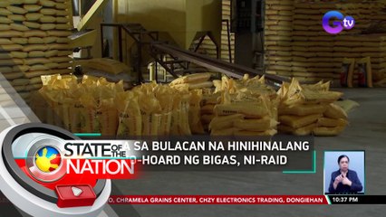 3 bodega sa Bulacan na hinihinalang nagho-hoard ng bigas, ni-raid | SONA
