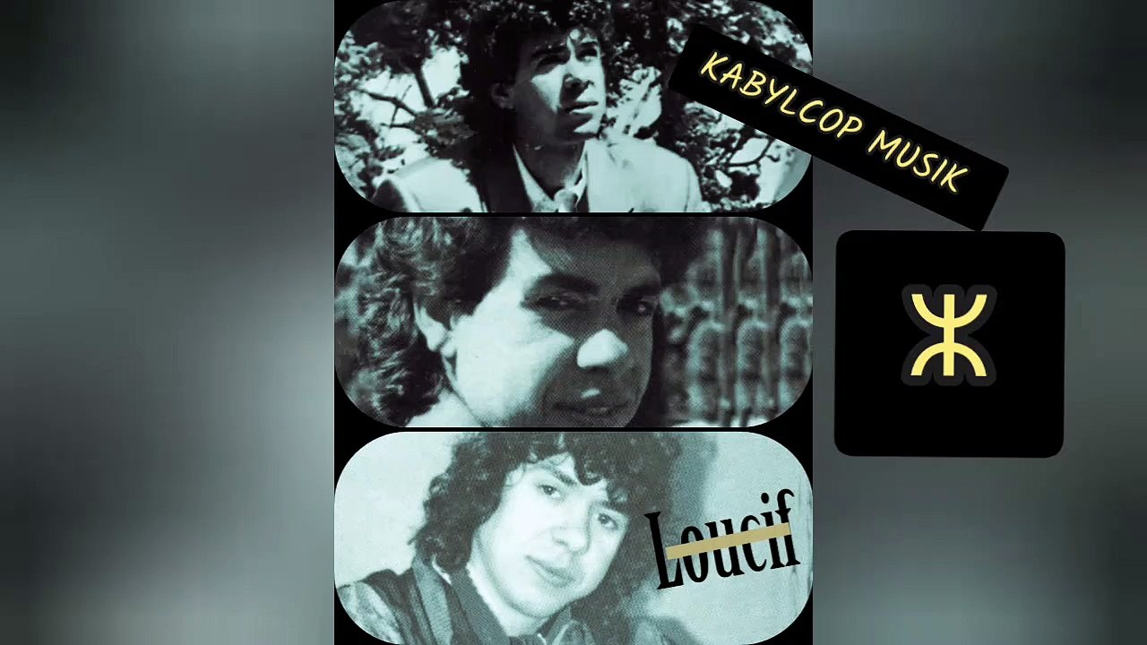 Loucif chanteur kabyle