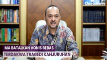 Mahkamah Agung Batalkan Vonis Bebas Terdakwa Tragedi Kanjuruhan