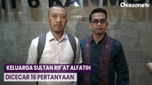 Keluarga Sultan Rif'at Alfatih Dicecar 16 Pertanyaan oleh Penyidik Polda Metro Jaya