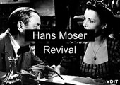 Hans Moser Revival