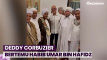 Deddy Corbuzier Bagikan Momen Makan Siang Bersama Habib Umar bin Hafidz