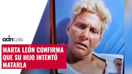 Marta León confirma que su hijo intentó matarla