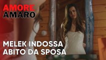 Melek indossa abito da sposa | Amore Amaro - Episodio 5