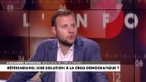 Alexandre Devecchio : «On a une crise conjoncturelle liée à la double élection d'Emmanuel Macron par défaut»