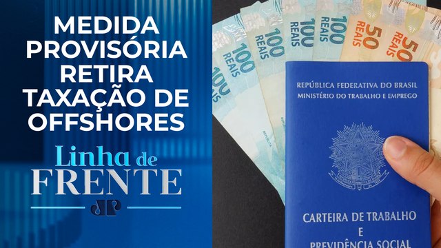 Câmara dos Deputados aprova MP que reajusta salário mínimo para R$ 1.320 | LINHA DE FRENTE