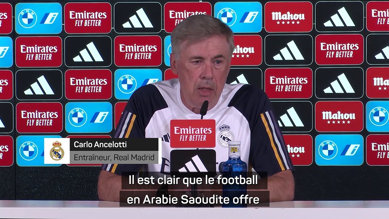 Ancelotti et l'Arabie Saoudite : "Prendre les décisions nécessaires pour équilibrer le marché"