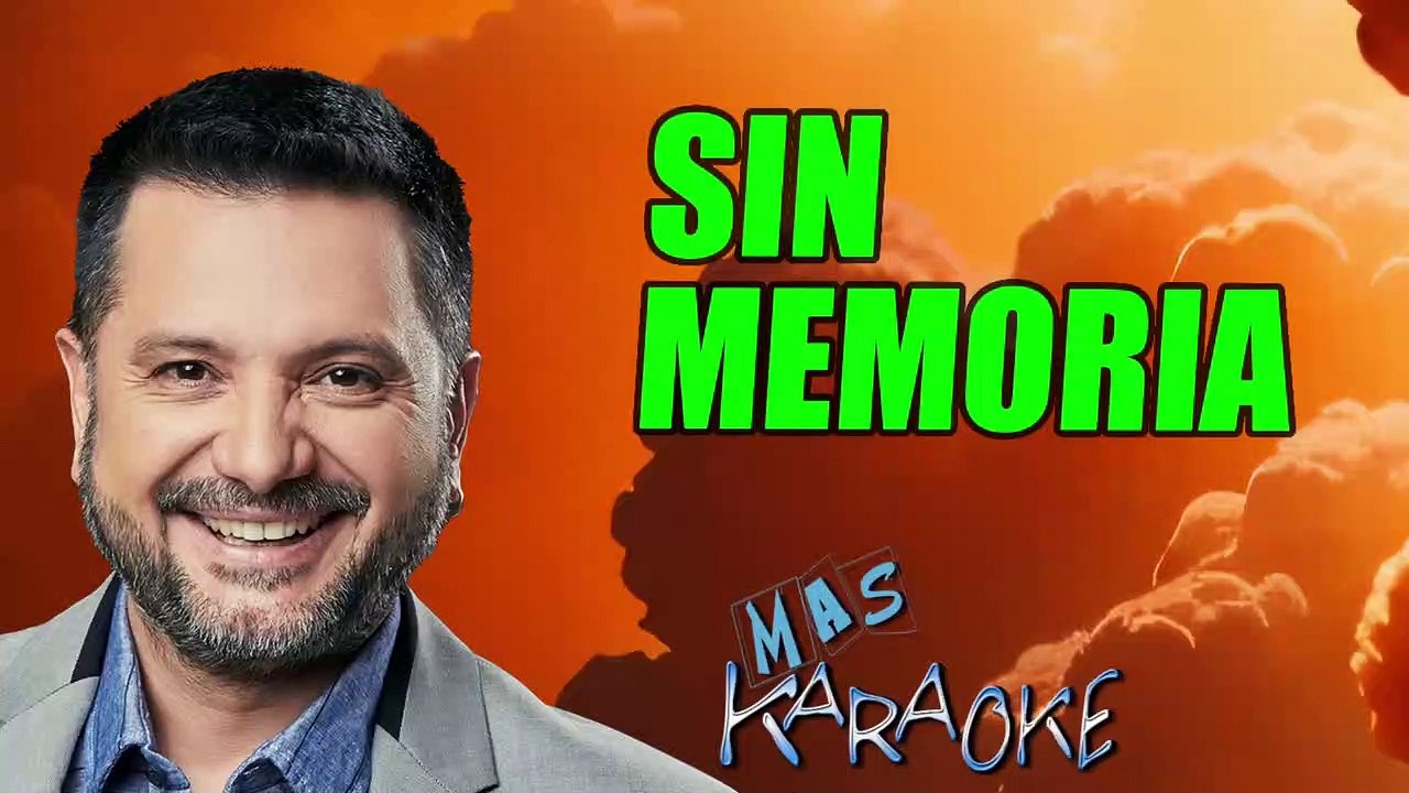 SIN MEMORIA - Jorge Rojas (karaoke)