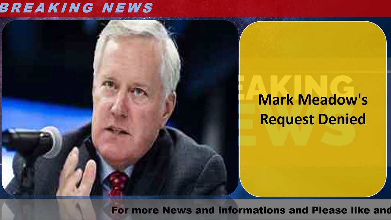 Mark Meadow's Request Denied