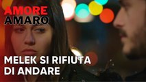 Melek si rifiuta di andare | Amore Amaro - Episodio 6