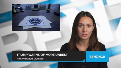 Trump Warns of More Unrest