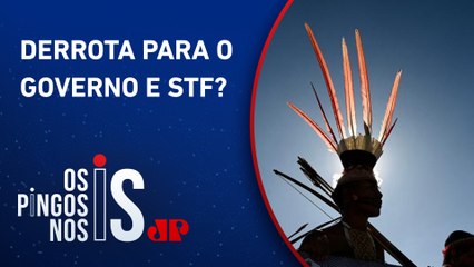 Comissão do Senado aprova marco temporal da demarcação de terras indígenas