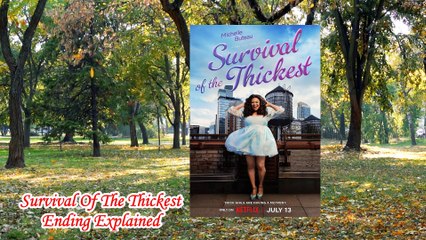 Survival Of The Thickest Ending Explained | Survival Of The Thickest Season 1 | netflix series